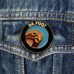Da Fuq? Pin