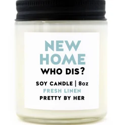 New Home Who Dis Soy Wax Candle