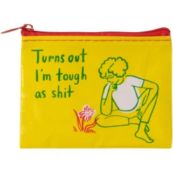 Tough As Shit Coin Purse