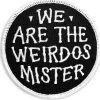 We Are The Weirdos Patch